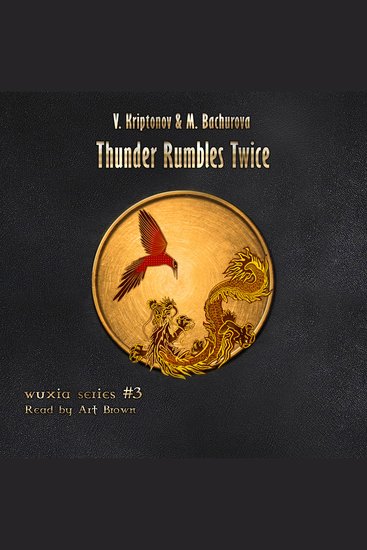 Thunder Rumbles Twice (Wuxia Series Book #3) - cover