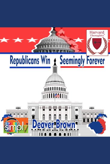 Republicans Win Seemingly Forever - cover