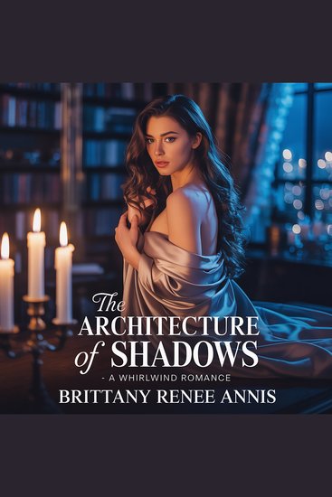 Architecture Of Shadows The - A whirlwind romance - cover