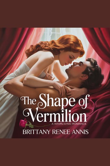 Shape Of Vermilion The - A whirlwind romance - cover