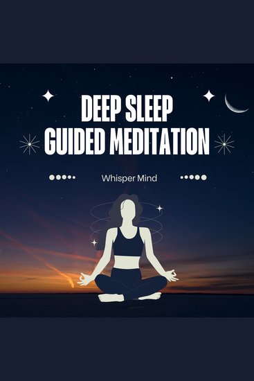 Deep Sleep Guided Meditation - cover