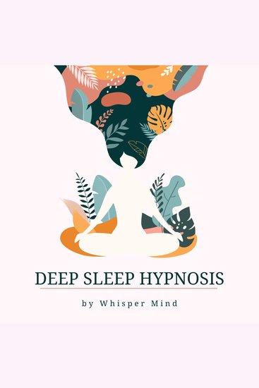 Deep Sleep Hypnosis - cover