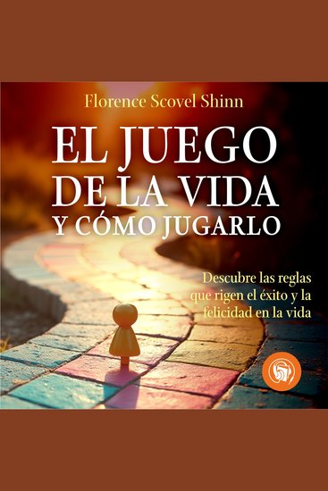 El Juego de la vida y cómo jugarlo - cover
