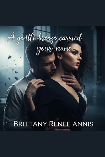 A gentle breeze carried your name - cover