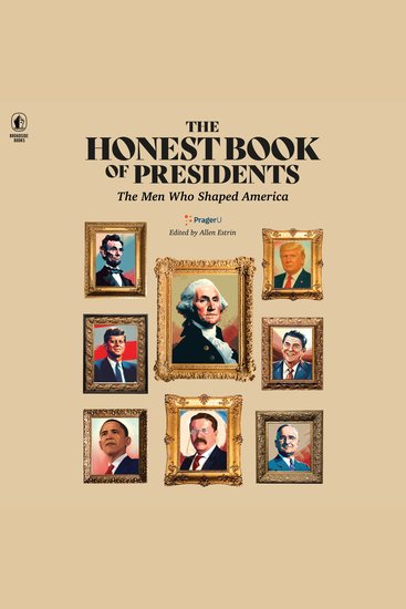 The Honest Book of Presidents - The Men Who Shaped America - cover