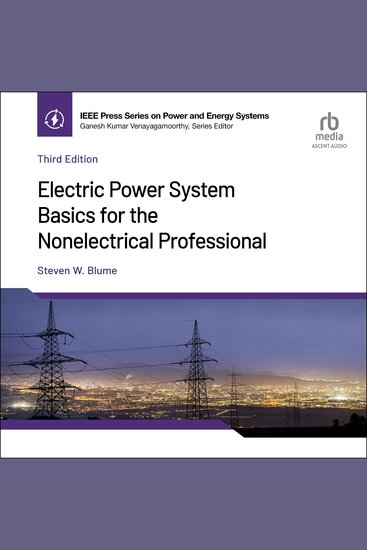 Electric Power System Basics for the Nonelectrical Professional (3rd Edition) - cover
