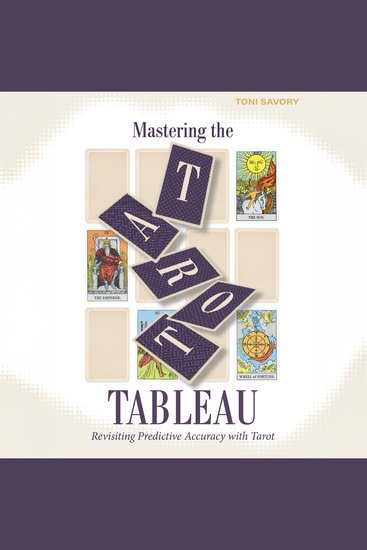 Mastering the Tarot Tableau - Revisiting Predictive Accuracy with Tarot - cover