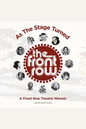 As the Stage Turned - A Front Row Theatre Memoir - cover
