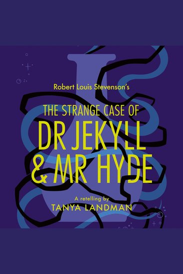 Classic Retellings – The Strange Case of Dr Jekyll and Mr Hyde: A Retelling - cover