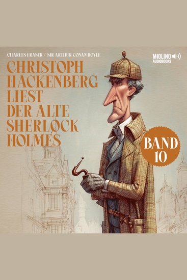 Christoph Hackenberg liest der alte Sherlock Holmes (Band 10) - cover