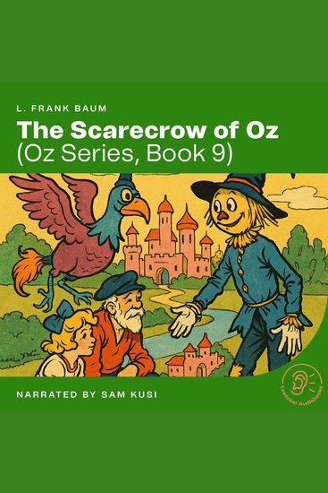 Scarecrow of Oz The (Oz Series Book 9) - cover