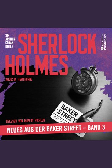 Sherlock Holmes - Neues aus der Baker Street (Band 3) - cover