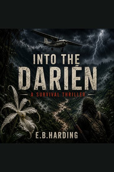 Into the Darién - A Survival Thriller - cover