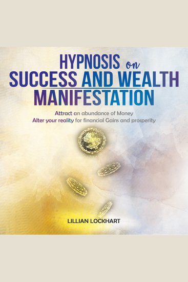 Hypnosis on Success and Wealth Manifestation - cover