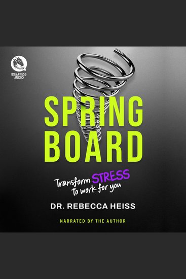 Springboard - Transform Stress to Work for You - cover