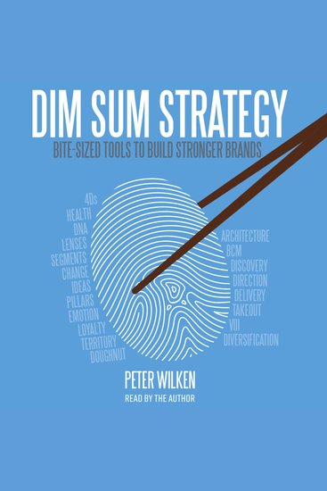 Dim Sum Strategy - Bite-Sized Tools for Building Stronger Brands - cover