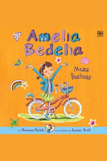 Amelia Bedelia Chapter Book #1: Amelia Bedelia Means Business - cover