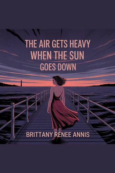 The air gets heavy when the sun goes down - cover