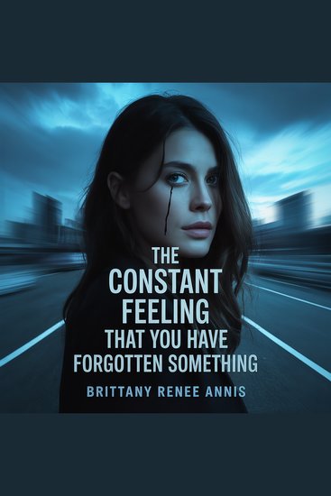 The constant feeling that you have forgotten something - cover