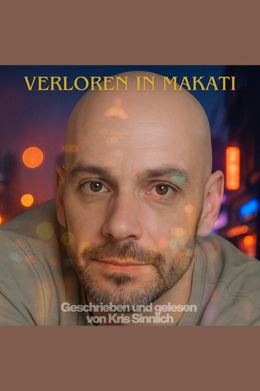 Verloren in Makati - Eine sinnliche Reise nach Manila - cover