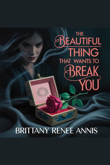The beautiful thing that wants to break you - cover