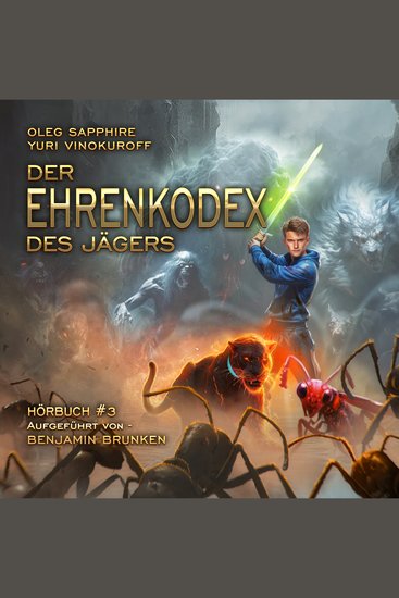 Der Ehrenkodex des Jägers (Buch 3) - Eine fortlaufende Fantasy-Buchreihe - cover