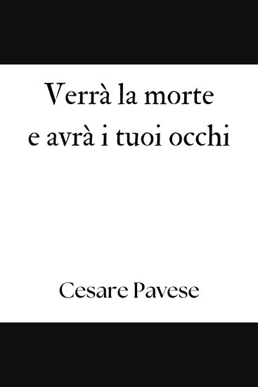 Verrà la morte e avrà i tuoi occhi - cover