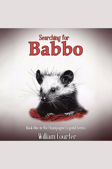Searching for Babbo - Book One in the Champagne Legend Series - cover