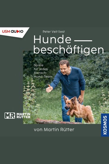 Hunde beschäftigen von Martin Rütter - Spiele für jedes Mensch-Hund-Team - cover