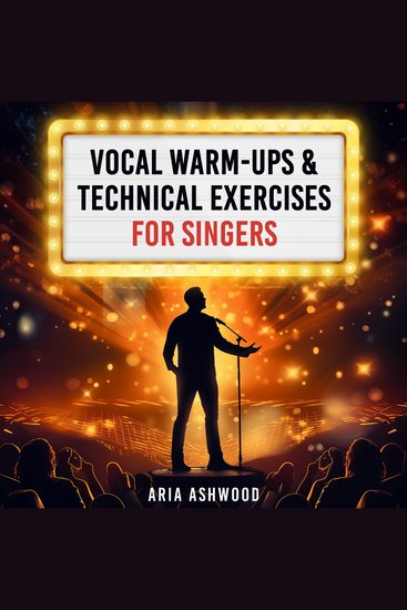 Vocal Warm-Ups & Technical Exercises For Singers - Pronunciation Play Harmonic Hurdles Diction Drills & More! - cover