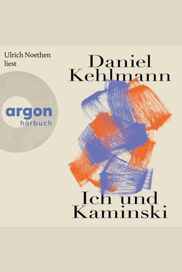 Ich und Kaminski (Ungekürzte Lesung) - cover