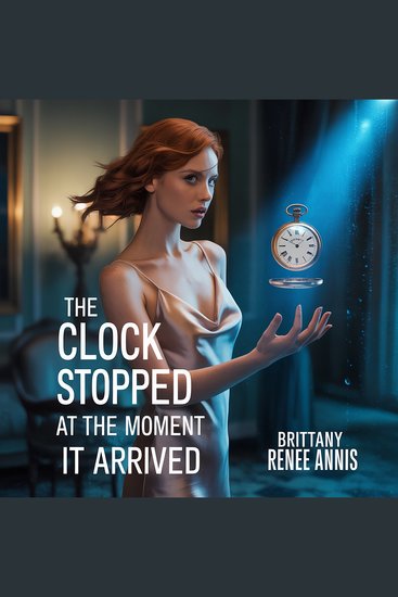 The clock stopped at the moment it arrived - cover