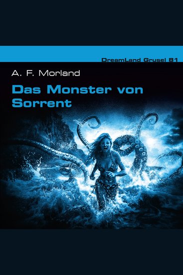 Dreamland Grusel Folge 81: Das Monster von Sorrent (ungekürzt) - cover