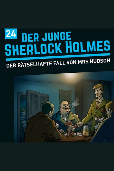 Der junge Sherlock Holmes Folge 24: Der rätselhafte Fall von Mrs Hudson - cover