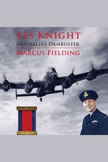 Les Knight - Australia's Dambuster - cover
