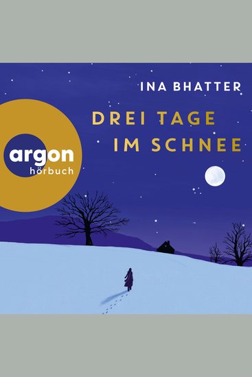 Drei Tage im Schnee (Ungekürzte Lesung) - cover