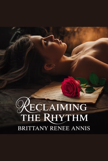 Reclaiming The Rhythm - A romantic love story - cover