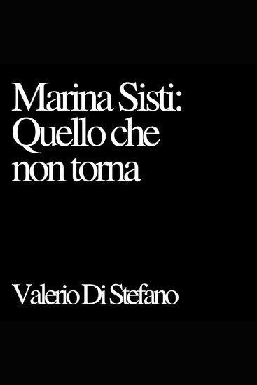 Marina Sisti: quello che non torna - cover