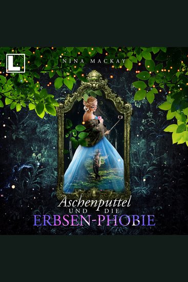 Aschenputtel und die Erbsen-Phobie - Hipster-Märchenreihe Band 2 (ungekürzt) - cover