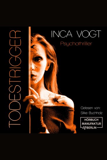 Todestrigger - Psychothriller (ungekürzt) - cover