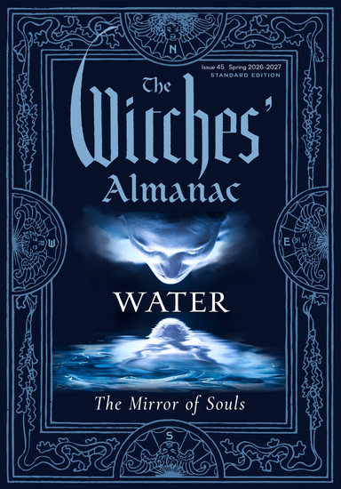 The Witches' Almanac 2026–2027 Standard Edition Issue 45 - Water: The Mirror of Souls - cover