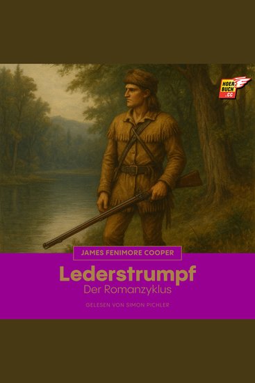 Lederstrumpf - Der Romanzyklus - cover