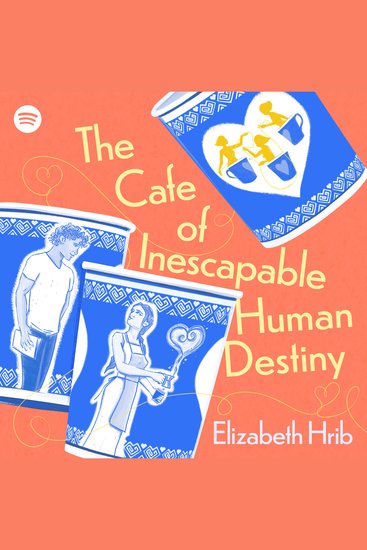 The Cafe of Inescapable Human Destiny - cover