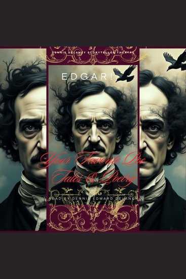 Edgar! - Your Favorite Poe Stories & Poetry Read by Dennis Edward Delaney - cover