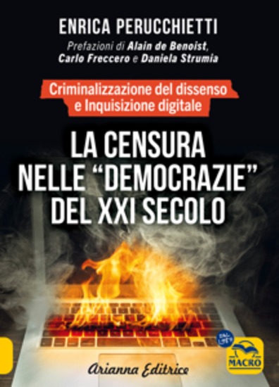 La censura nelle democrazie del XXI secolo - Criminalizzazione del dissenso e Inquisizione digitale - cover