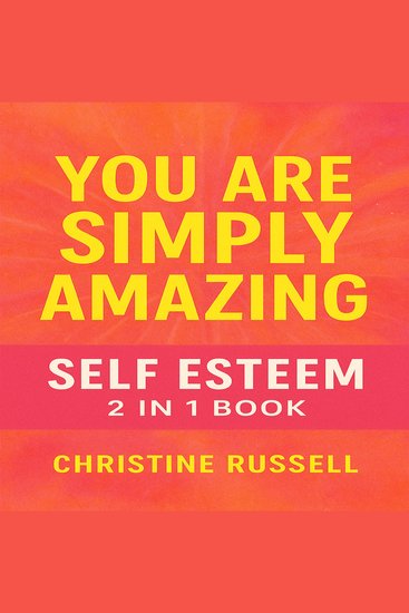 You Are Simply Amazing - Self Esteem 2 In 1 Book - cover