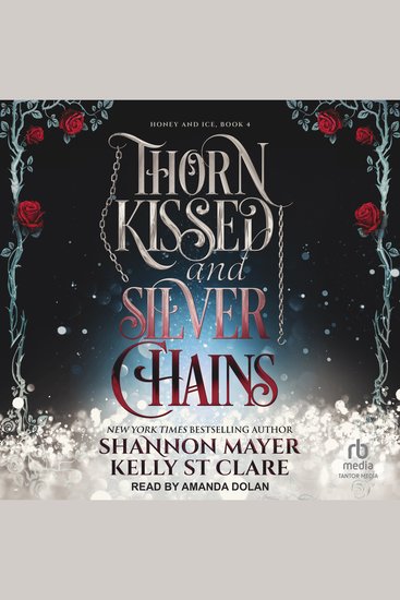 Thorn Kissed and Silver Chains - cover