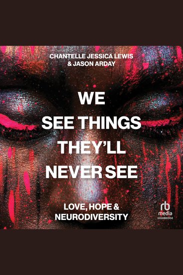 We See Things They’ll Never See - Love Hope and Neurodiversity - cover