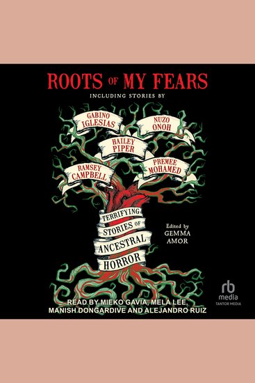 Roots of My Fears - Terrifying Stories of Ancestral Horror - cover