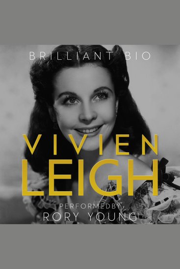Vivien Leigh - The Complete Life Story - cover